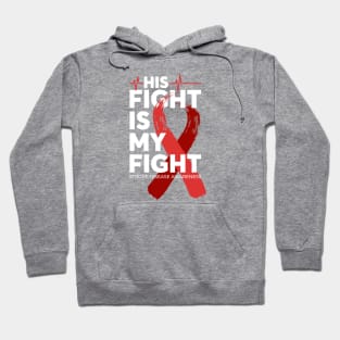 His Fight Is My Fight Stroke Disease Awareness Hoodie